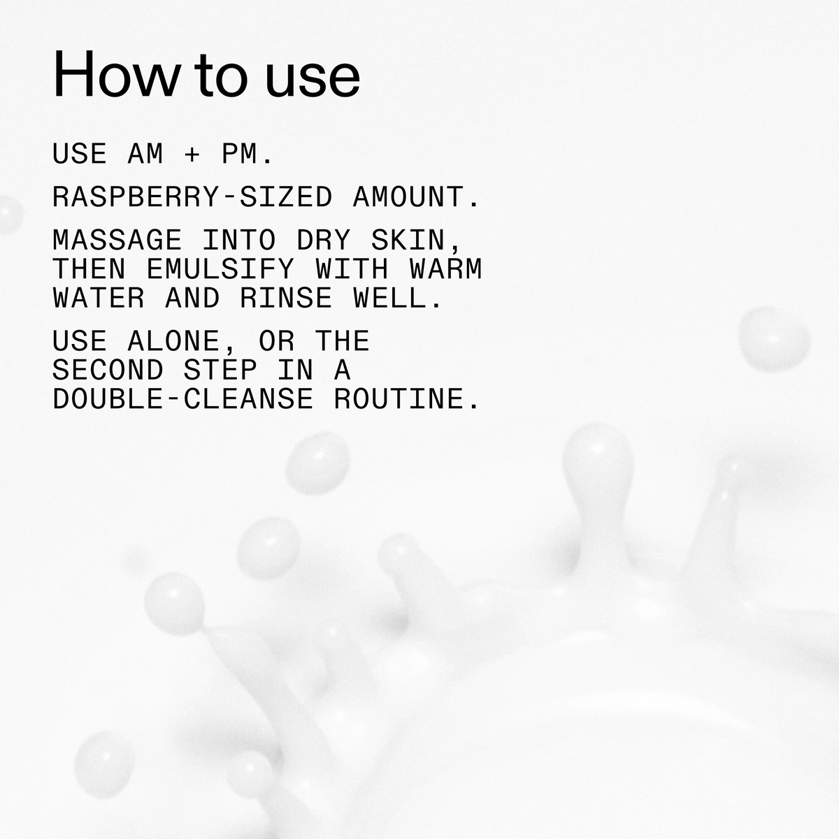 mini-milk-cleanser-50ml-a2 Hydrating_Cream-to-Milk_Cleanser_-_180ml_How_to_Use_2000x2000_1261af1e-14e5-43b8-9abb-2d01cb49f8d9.png